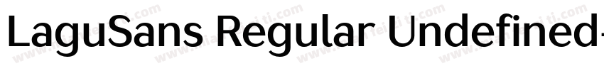 LaguSans Regular Undefined字体转换